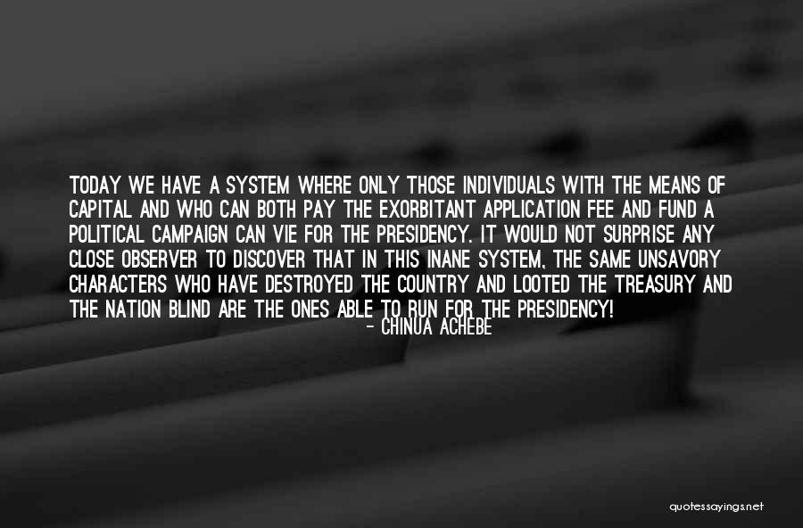 Unsavory Characters Quotes By Chinua Achebe Unsavory Characters Quotes By Chinua Achebe