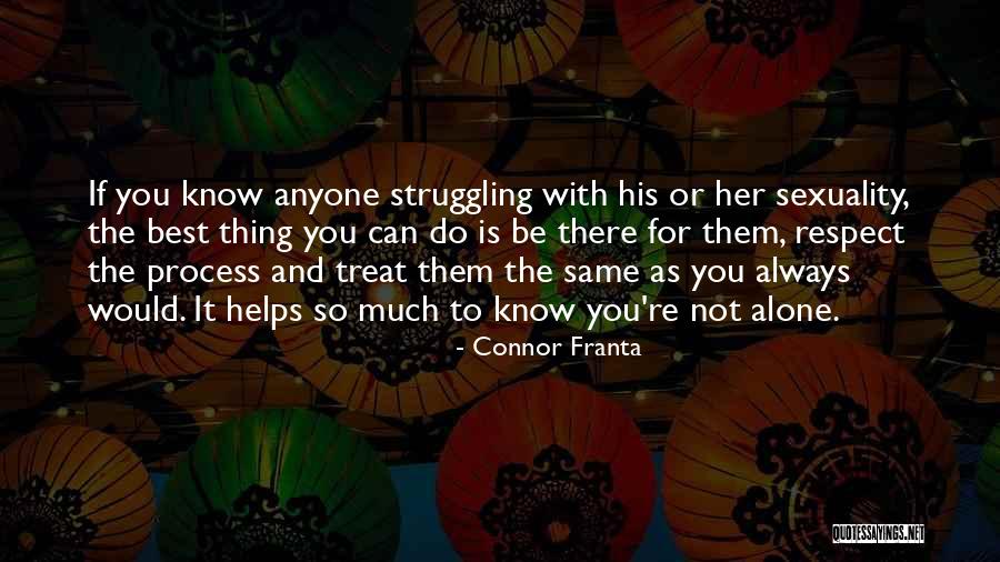 Unsavoury Mean Quotes By Connor Franta