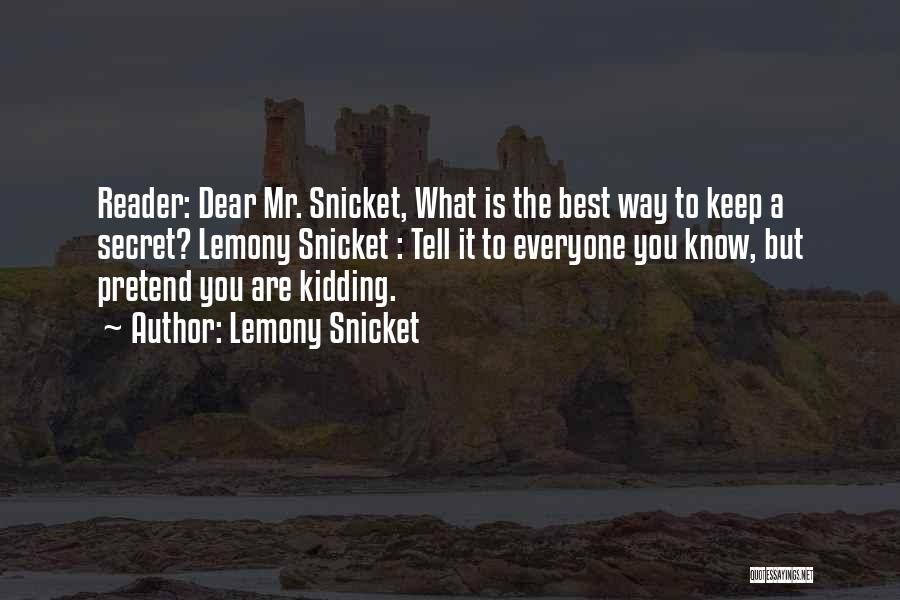 Unsavoury Mean Quotes By Lemony Snicket