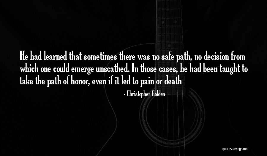 Unscathed Quotes By Christopher Golden Unscathed Quotes By Christopher Golden
