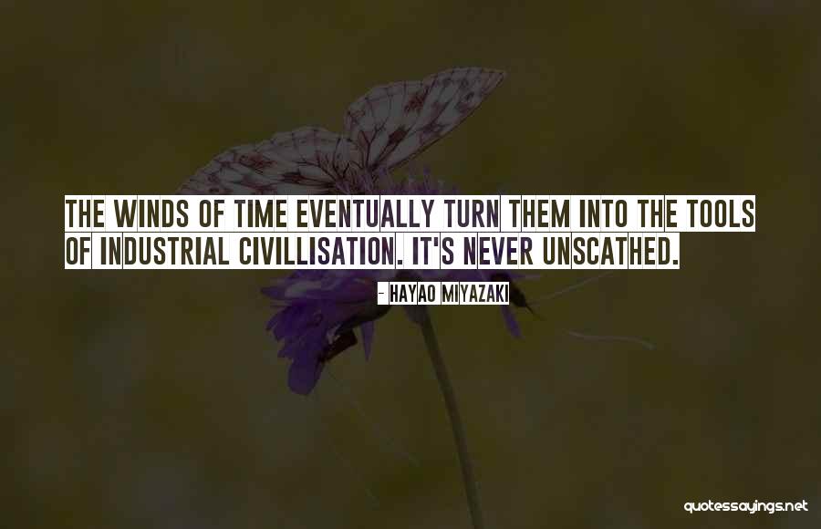Unscathed Quotes By Hayao Miyazaki Unscathed Quotes By Hayao Miyazaki