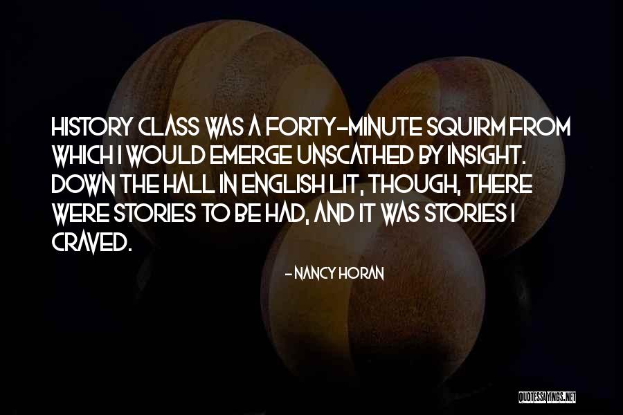 Unscathed Quotes By Nancy Horan Unscathed Quotes By Nancy Horan