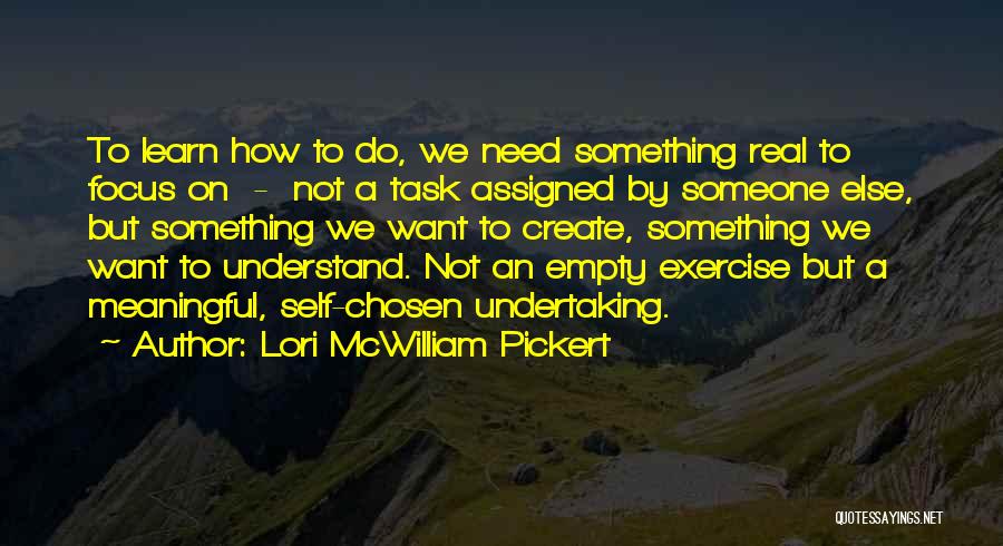 Unschooling Quotes By Lori McWilliam Pickert