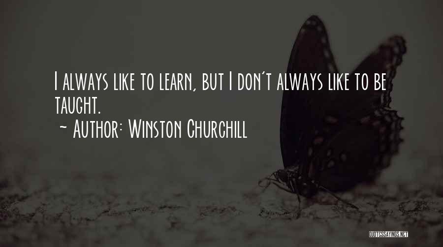 Unschooling Quotes By Winston Churchill