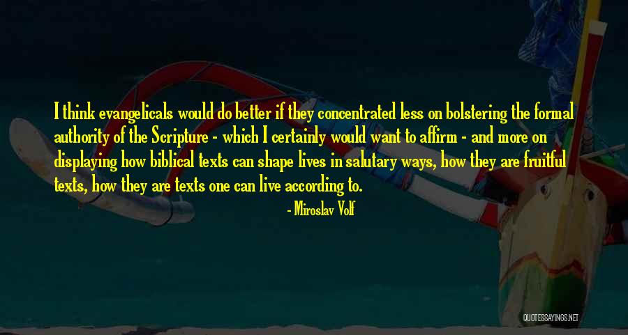 Unscientific Method Quotes By Miroslav Volf Unscientific Method Quotes By Miroslav Volf