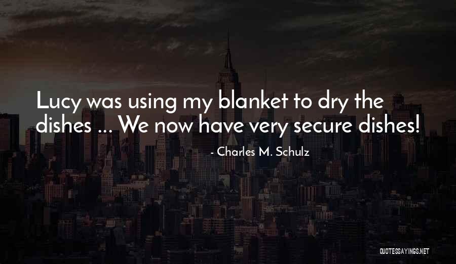 Unscreened Furniture Quotes By Charles M. Schulz
