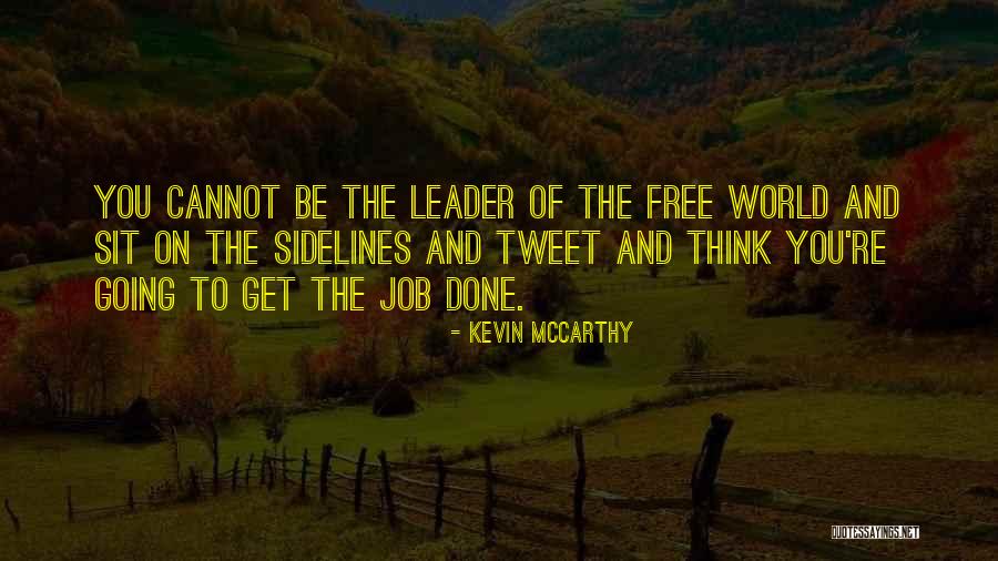 Unscripted Book Quotes By Kevin McCarthy Unscripted Book Quotes By Kevin McCarthy