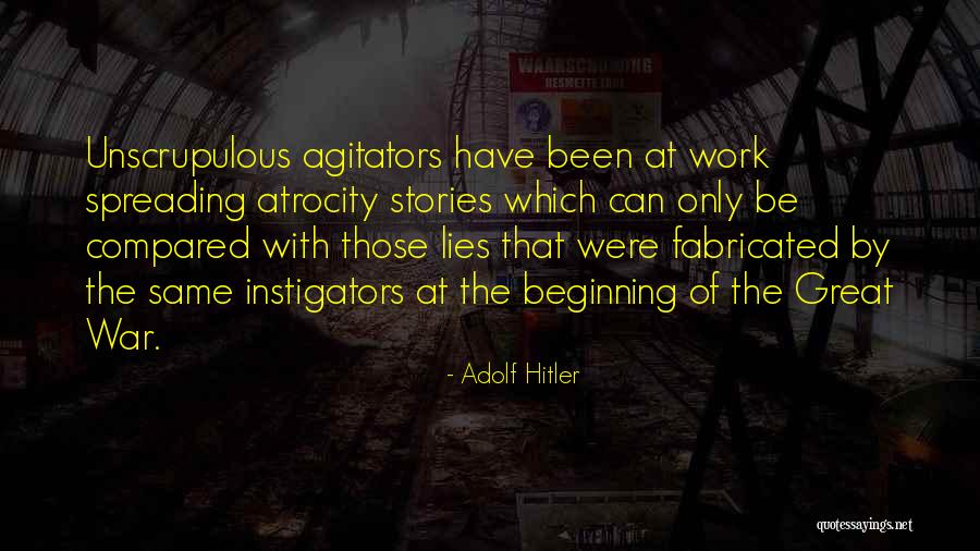 Unscrupulous Quotes By Adolf Hitler Unscrupulous Quotes By Adolf Hitler