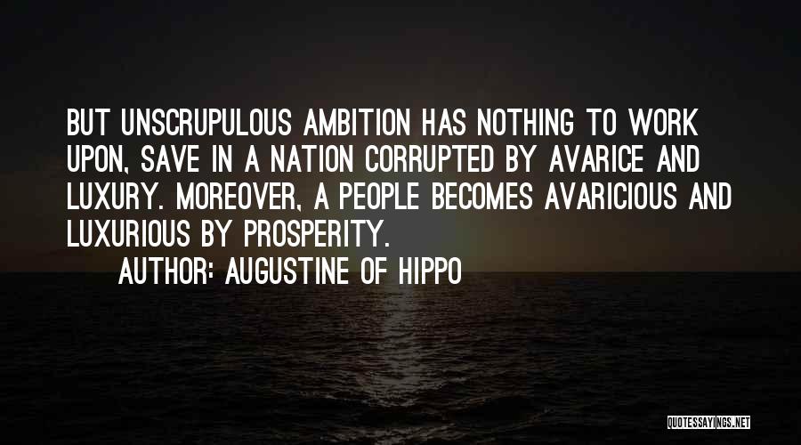 Unscrupulous Quotes By Augustine Of Hippo