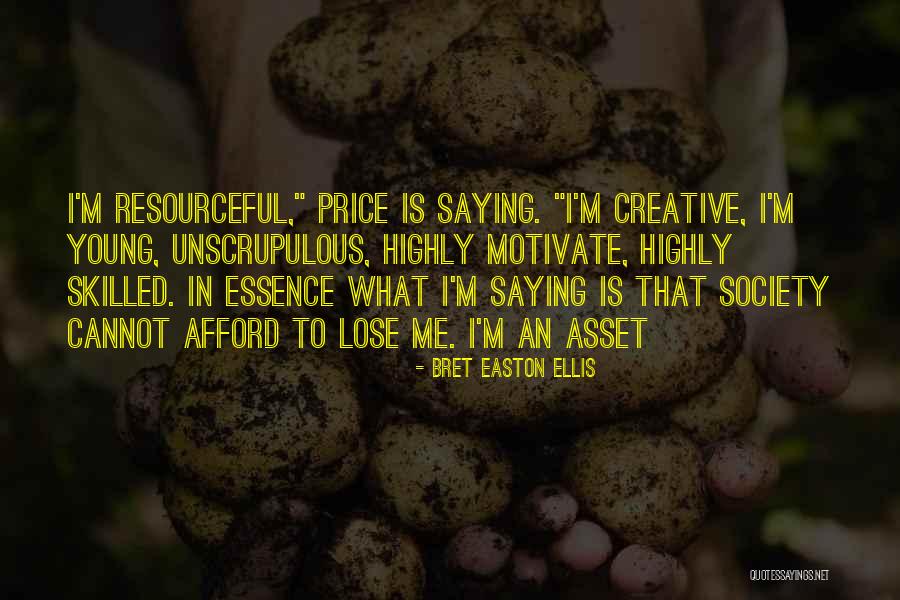 Unscrupulous Quotes By Bret Easton Ellis Unscrupulous Quotes By Bret Easton Ellis