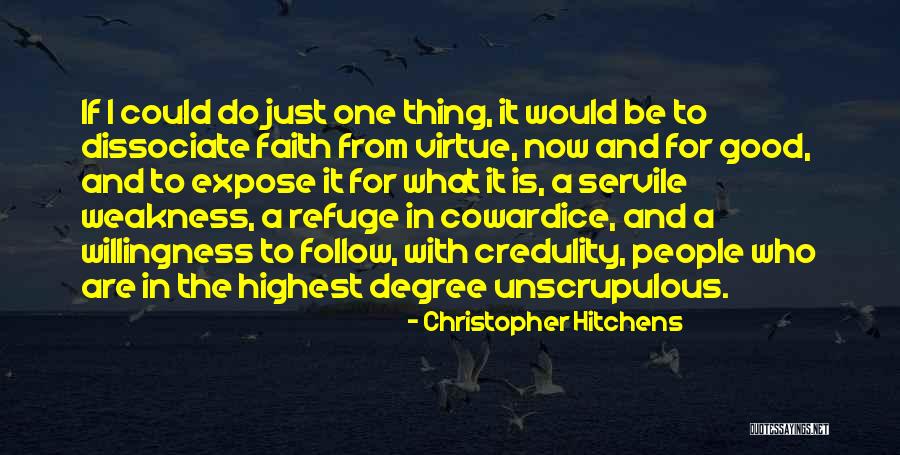 Unscrupulous Quotes By Christopher Hitchens Unscrupulous Quotes By Christopher Hitchens