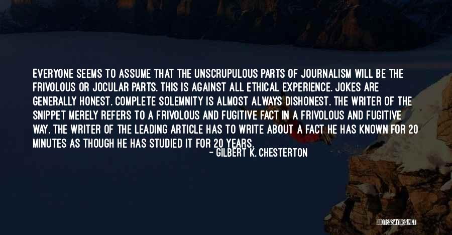 Unscrupulous Quotes By Gilbert K. Chesterton Unscrupulous Quotes By Gilbert K. Chesterton
