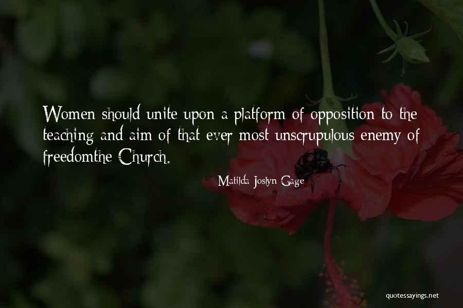 Unscrupulous Quotes By Matilda Joslyn Gage Unscrupulous Quotes By Matilda Joslyn Gage