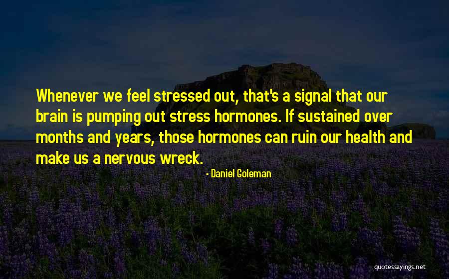 Unscrutinized Synonym Quotes By Daniel Goleman Unscrutinized Synonym Quotes By Daniel Goleman