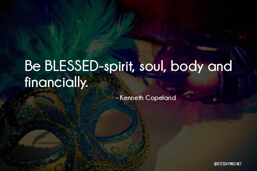 Unseamed Mean Quotes By Kenneth Copeland Unseamed Mean Quotes By Kenneth Copeland