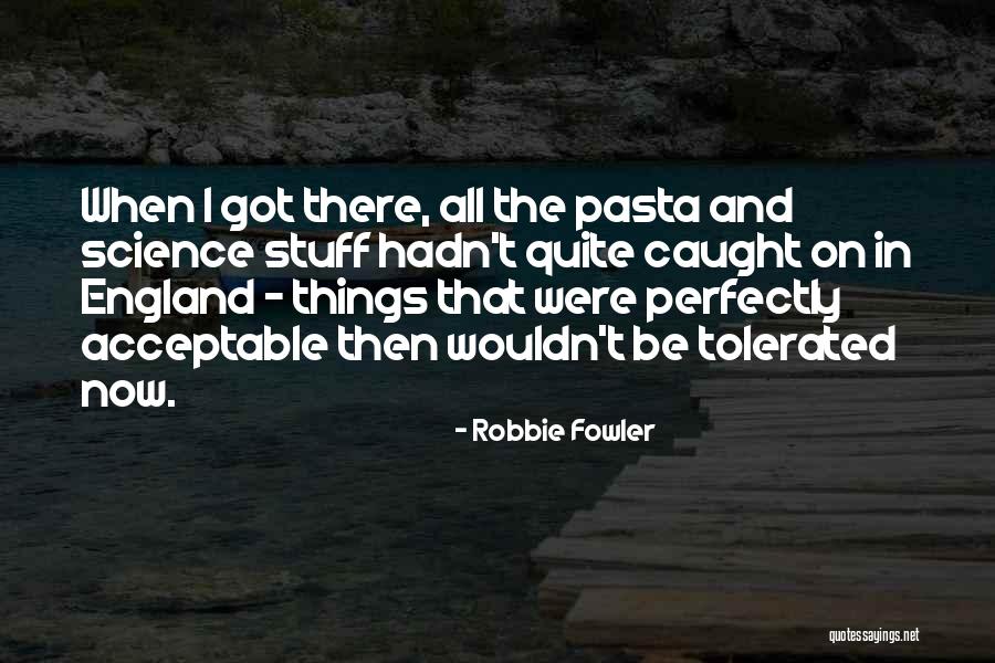Unsearched Indian Quotes By Robbie Fowler Unsearched Indian Quotes By Robbie Fowler