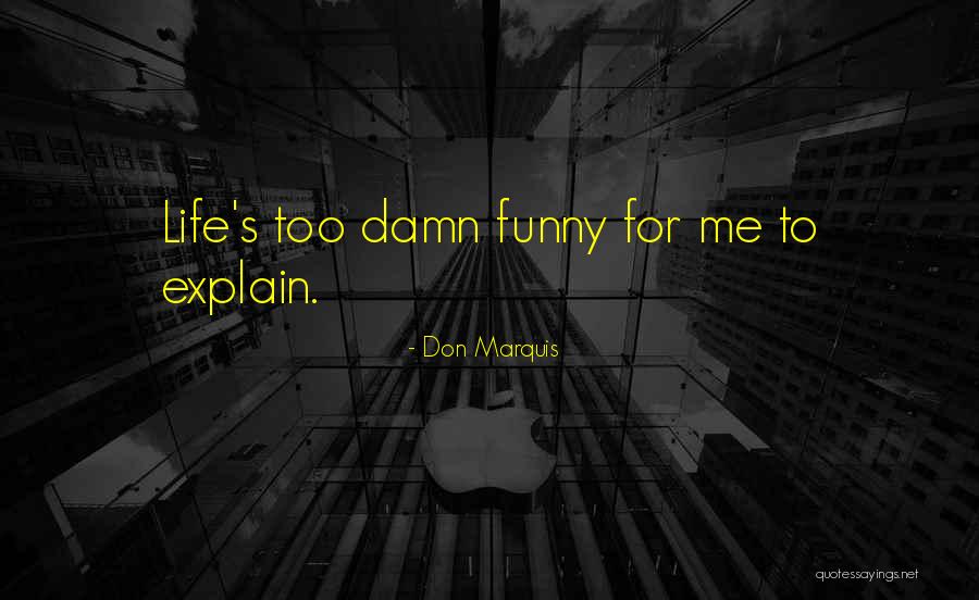 Unsearched Quotes By Don Marquis Unsearched Quotes By Don Marquis