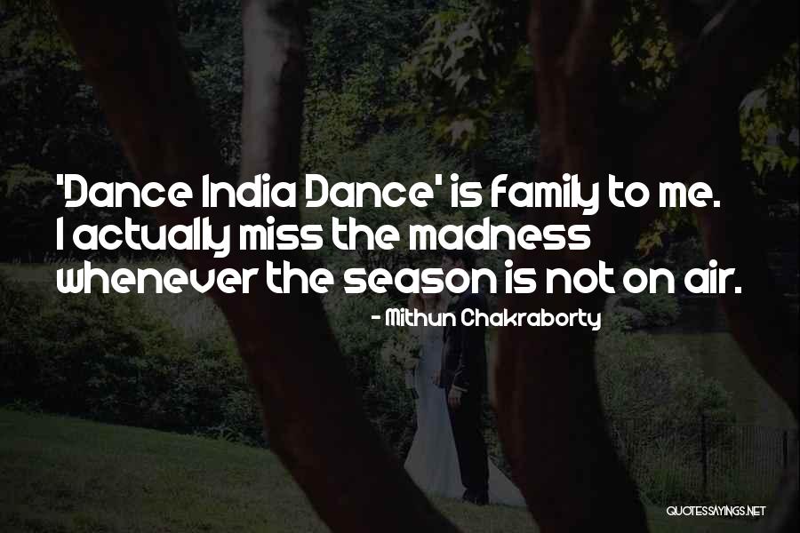 Unseasonable Temperatures Quotes By Mithun Chakraborty Unseasonable Temperatures Quotes By Mithun Chakraborty