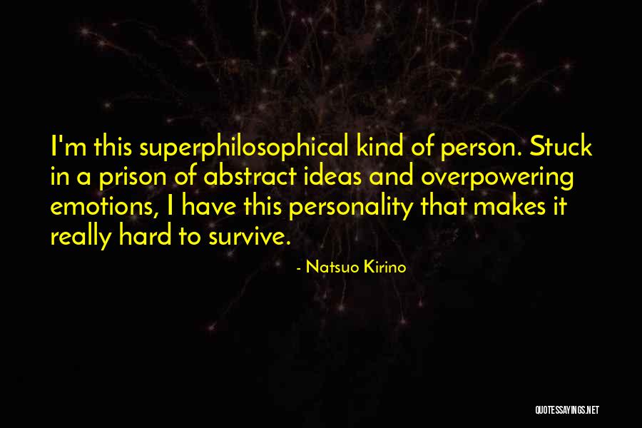 Unseat Quotes By Natsuo Kirino Unseat Quotes By Natsuo Kirino