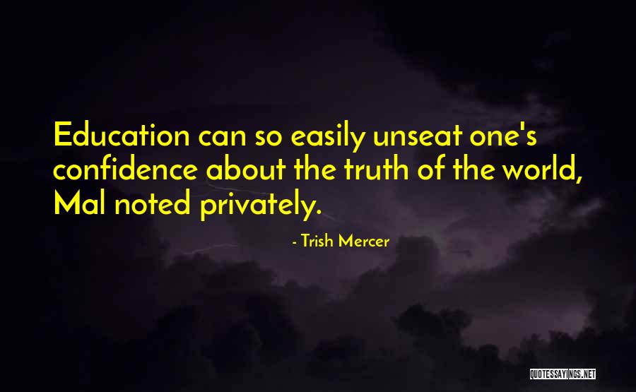 Unseat Quotes By Trish Mercer Unseat Quotes By Trish Mercer