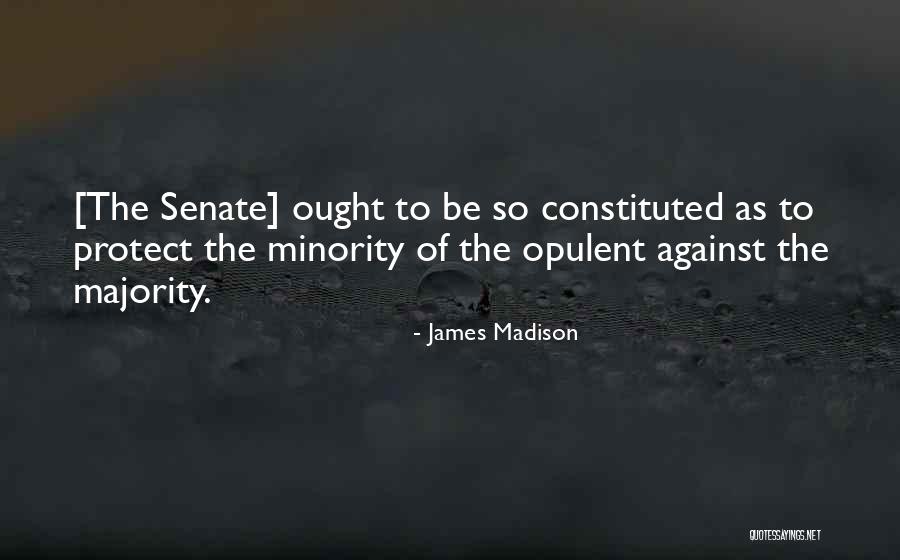 Unseeable Beauty Quotes By James Madison Unseeable Beauty Quotes By James Madison