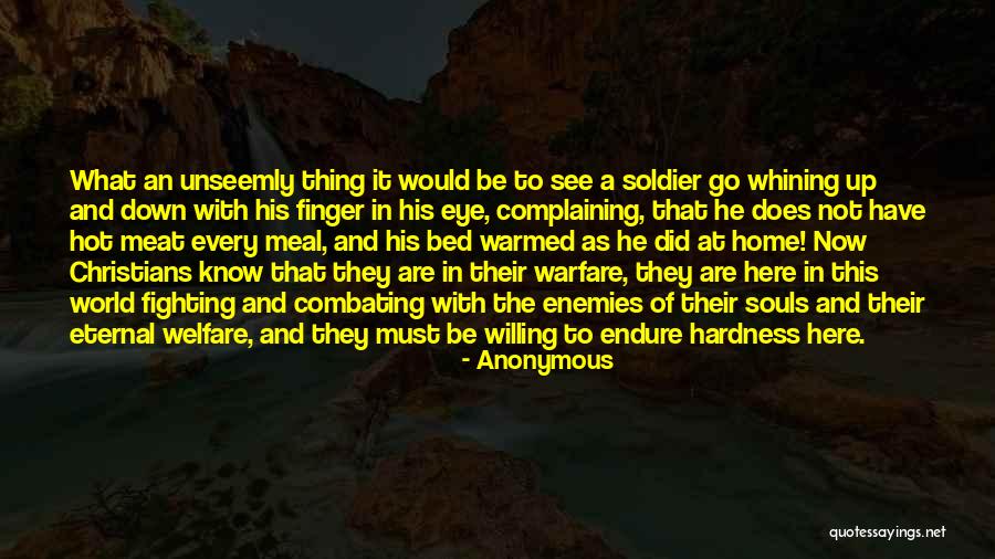 Unseemly Quotes By Anonymous Unseemly Quotes By Anonymous