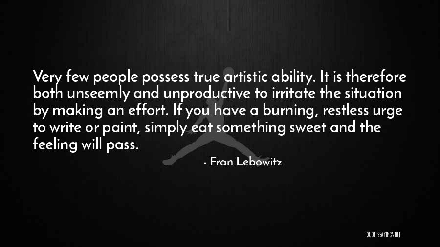 Unseemly Quotes By Fran Lebowitz Unseemly Quotes By Fran Lebowitz