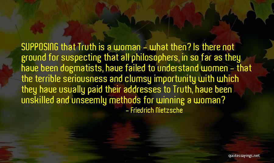 Unseemly Quotes By Friedrich Nietzsche Unseemly Quotes By Friedrich Nietzsche