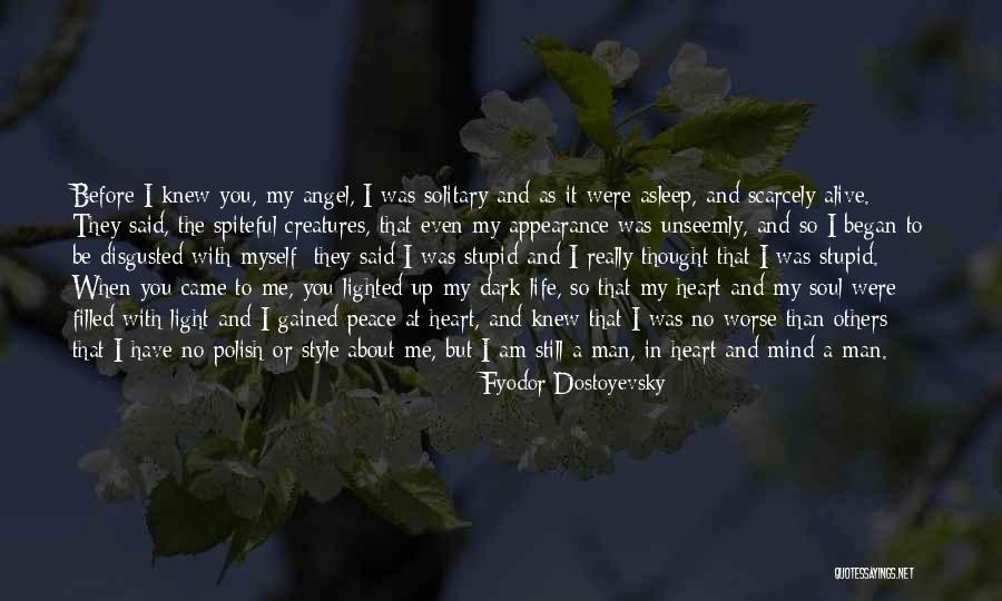 Unseemly Quotes By Fyodor Dostoyevsky Unseemly Quotes By Fyodor Dostoyevsky