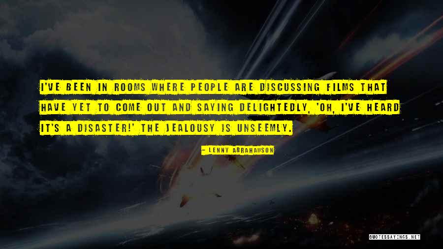 Unseemly Quotes By Lenny Abrahamson Unseemly Quotes By Lenny Abrahamson