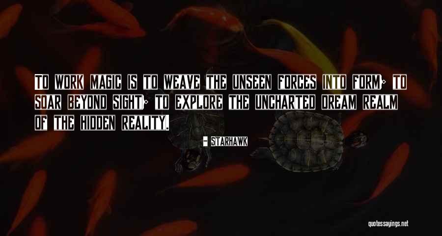 Unseen Work Quotes By Starhawk Unseen Work Quotes By Starhawk