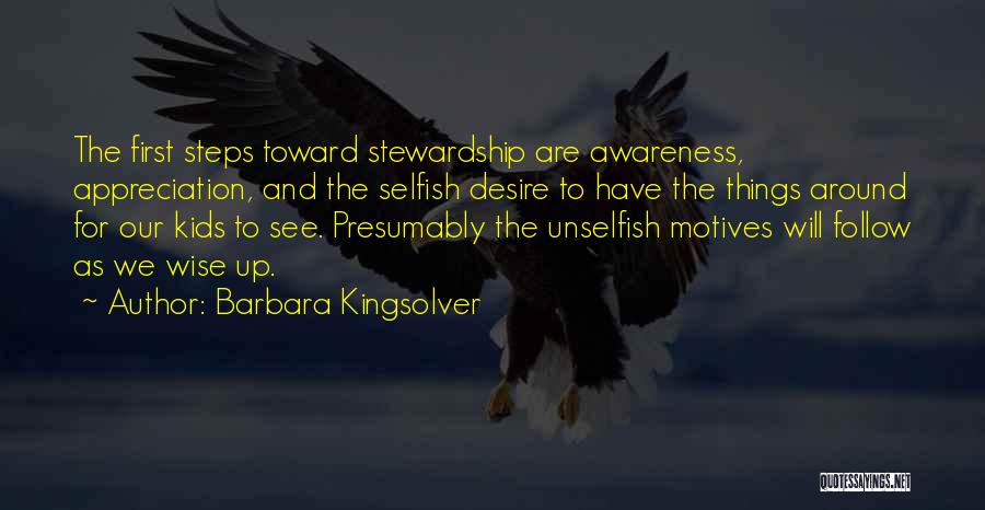 Unselfish Quotes By Barbara Kingsolver