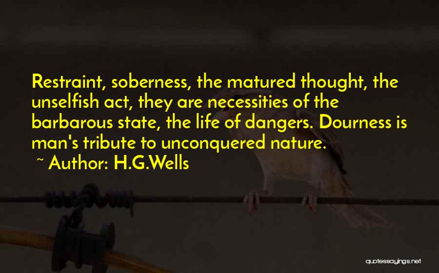 Unselfish Quotes By H.G.Wells