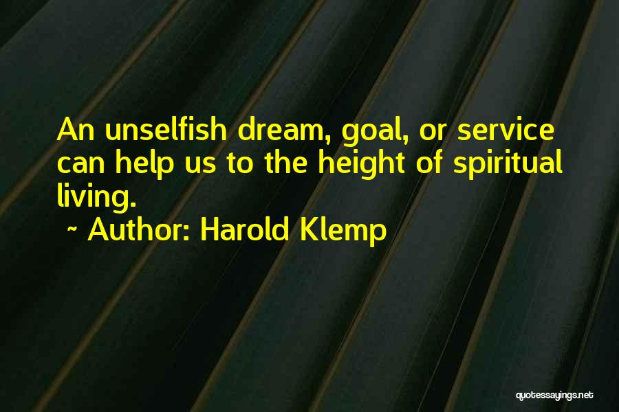 Unselfish Quotes By Harold Klemp