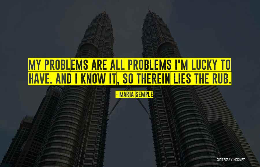 Unsensual Quotes By Maria Semple Unsensual Quotes By Maria Semple