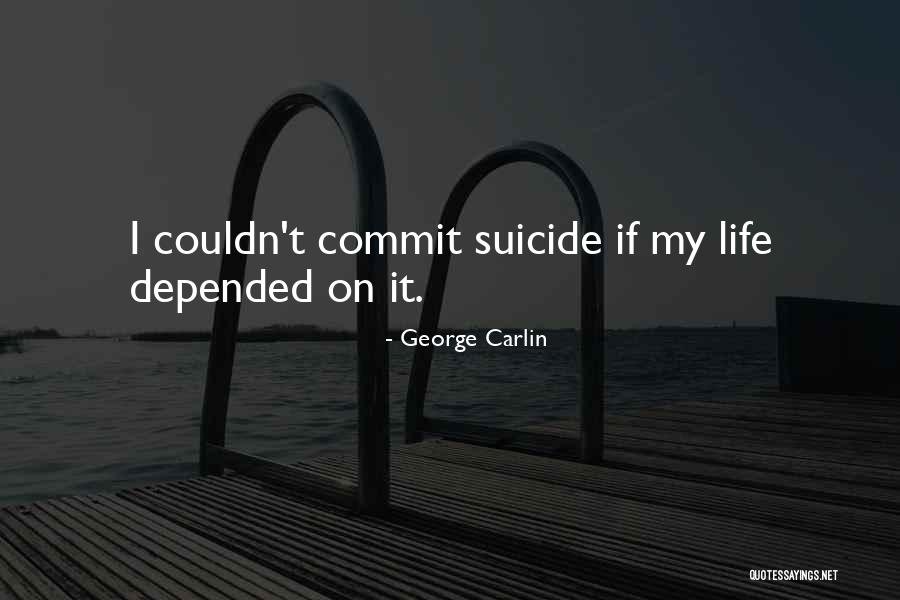 Unsereins Lohse Quotes By George Carlin Unsereins Lohse Quotes By George Carlin