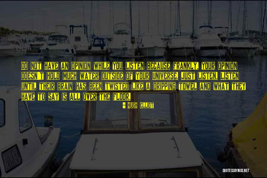 Unsereins Lohse Quotes By Hugh Elliot Unsereins Lohse Quotes By Hugh Elliot