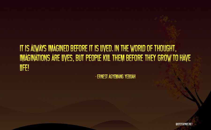 Unserialize Quotes By Ernest Agyemang Yeboah Unserialize Quotes By Ernest Agyemang Yeboah