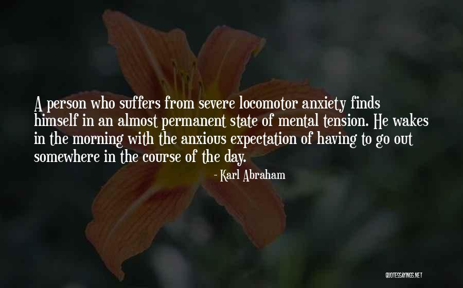 Unserialize Quotes By Karl Abraham Unserialize Quotes By Karl Abraham