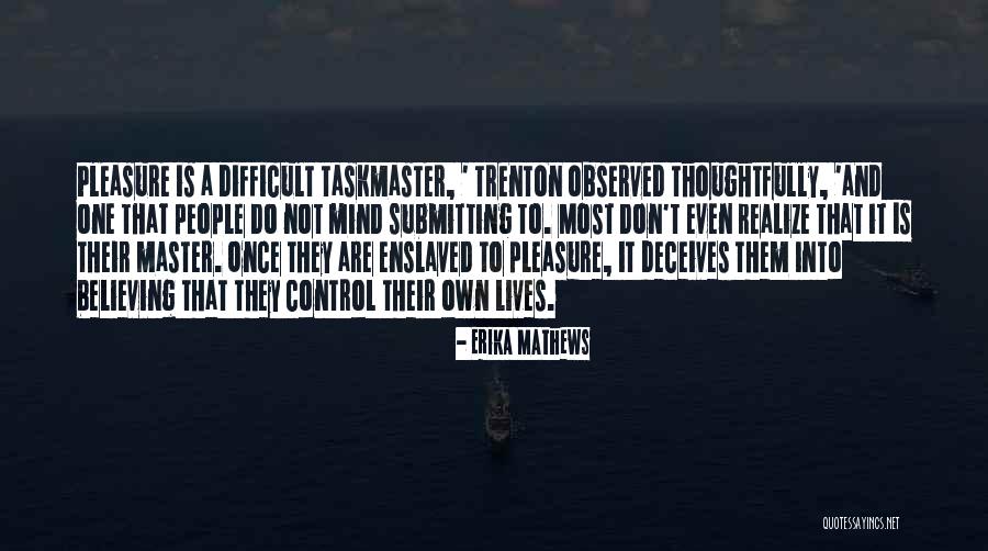 Unserious Person Quotes By Erika Mathews Unserious Person Quotes By Erika Mathews