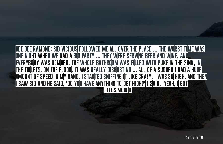 Unserious Person Quotes By Legs McNeil Unserious Person Quotes By Legs McNeil