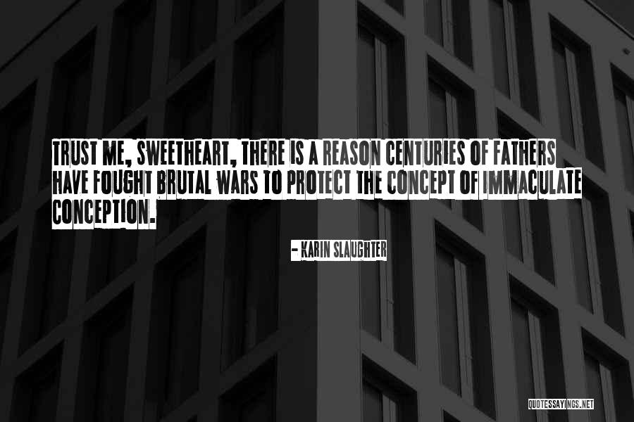 Unseth Watch Quotes By Karin Slaughter Unseth Watch Quotes By Karin Slaughter