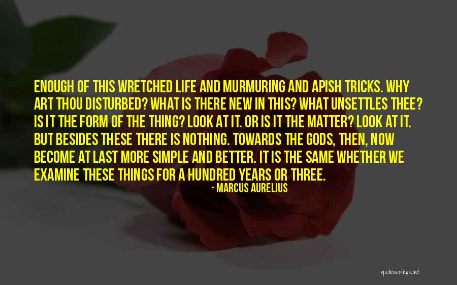 Unsettles Quotes By Marcus Aurelius Unsettles Quotes By Marcus Aurelius