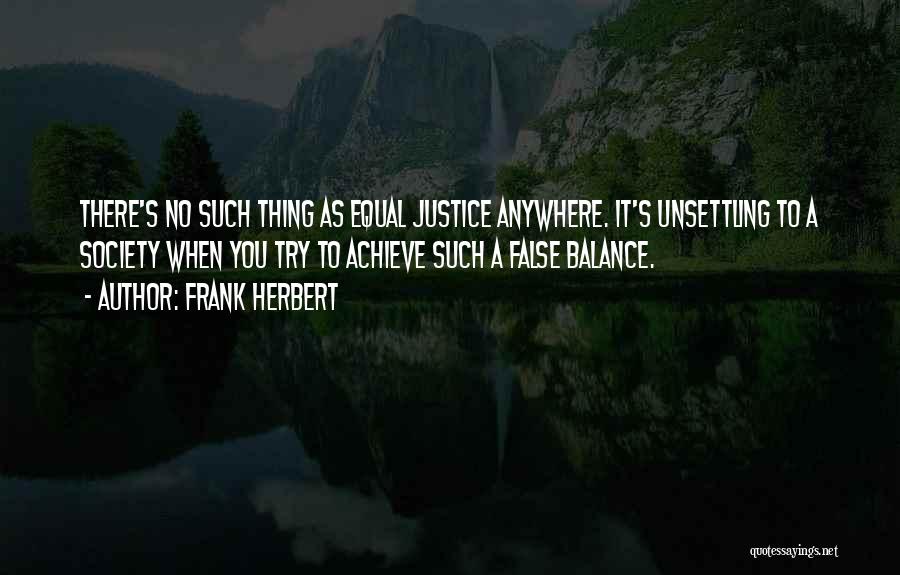 Unsettling Quotes By Frank Herbert