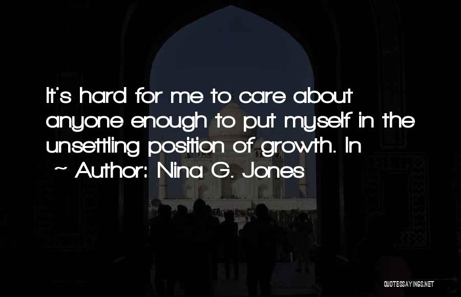 Unsettling Quotes By Nina G. Jones