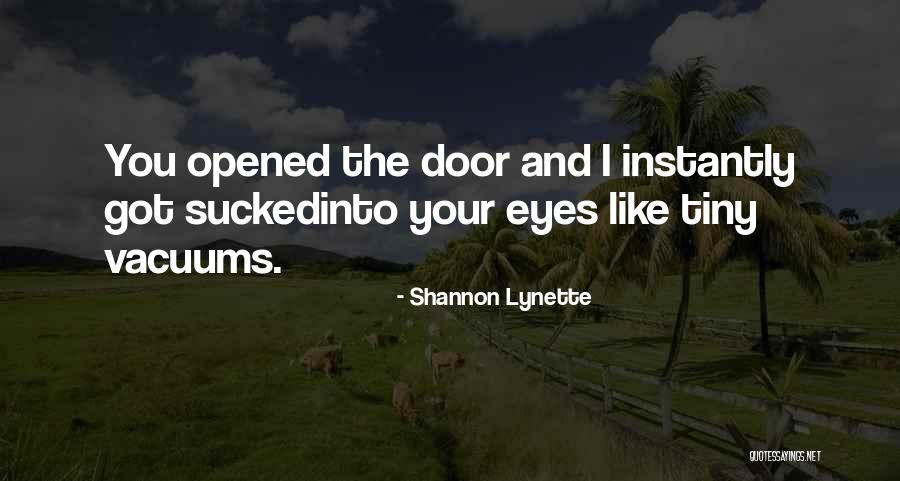 Unsettling Truths Quotes By Shannon Lynette Unsettling Truths Quotes By Shannon Lynette
