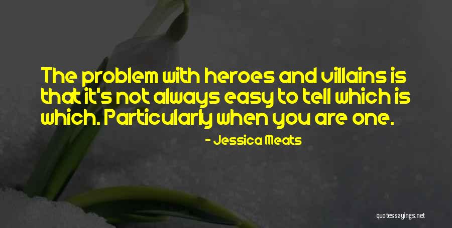 Unsettlingly Quotes By Jessica Meats Unsettlingly Quotes By Jessica Meats