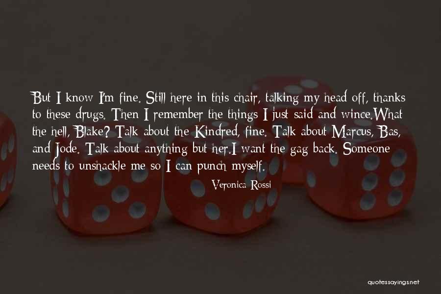 Unshackle Quotes By Veronica Rossi