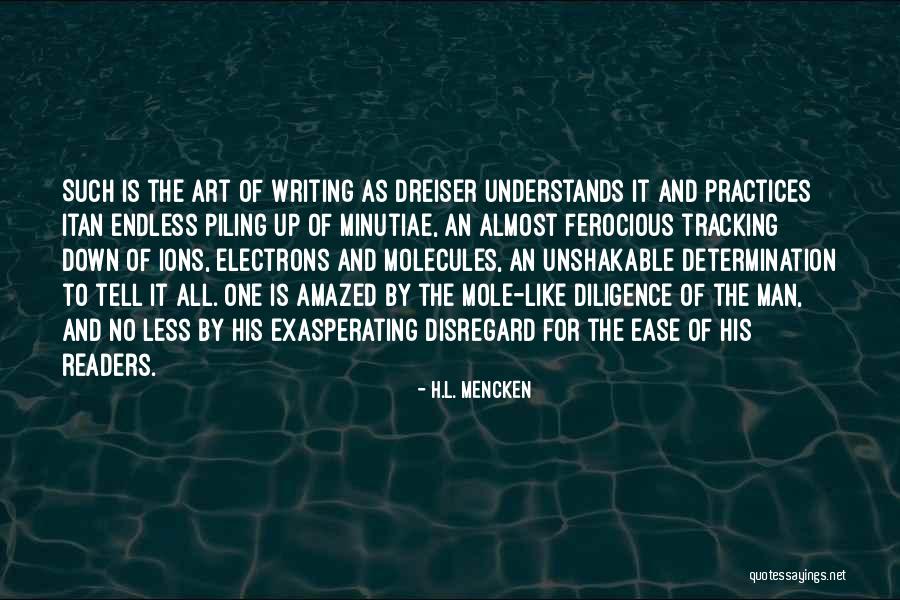 Unshakable Man Quotes By H.L. Mencken Unshakable Man Quotes By H.L. Mencken