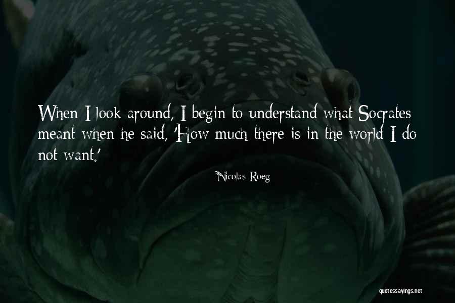 Unshakable Person Quotes By Nicolas Roeg Unshakable Person Quotes By Nicolas Roeg